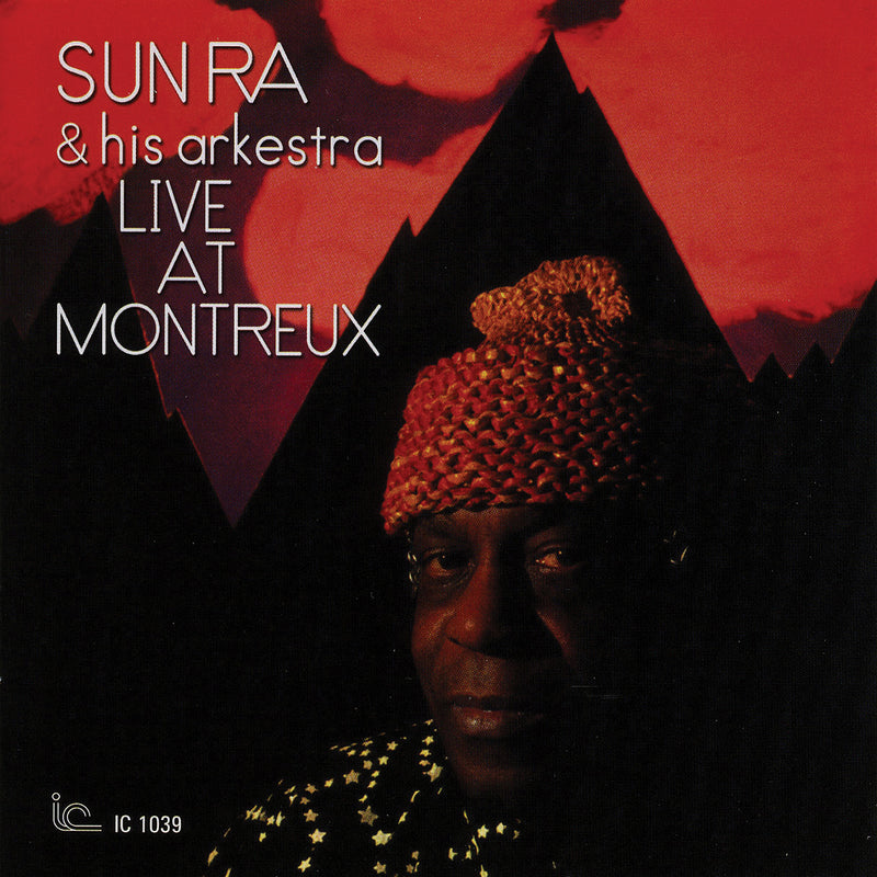 Sun Ra & His Arkestra - Live At Montreux (CD)