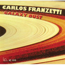 Carlos Franzetti - Galaxy Dust (CD)