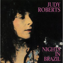 Judy Roberts - Nights In Brazil (CD)