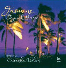Jasmine Featuring Cassandra Wilson - Tropical Breeze (CD)