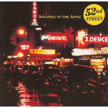 52nd Street - Scrapple To The Apple (CD)