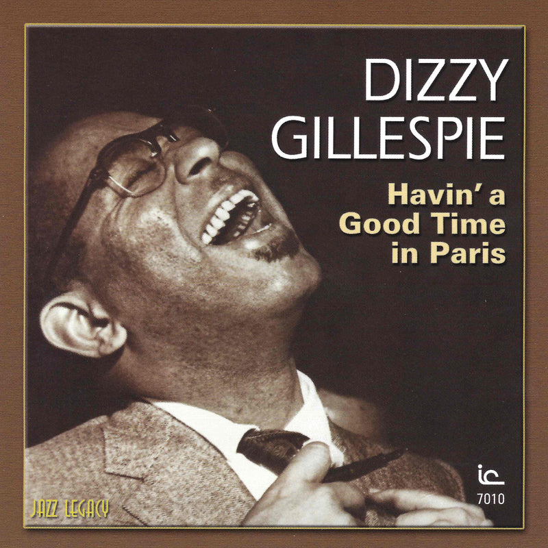 Dizzy Gillespie - Havin' A Good Time In Paris (CD)