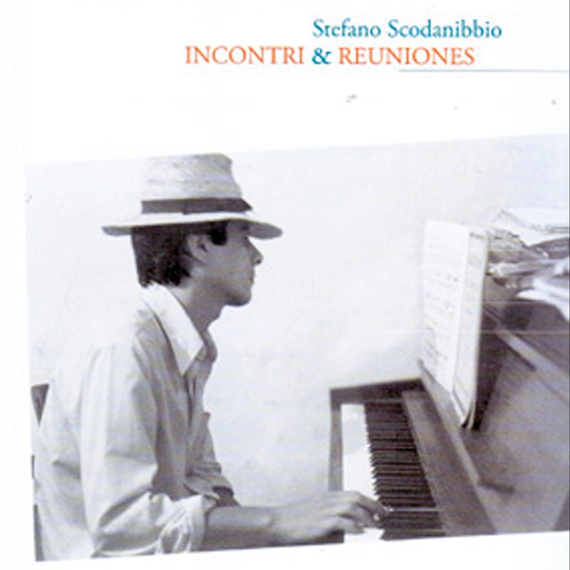 Stefano Scodanibbio - Incontri & Reuniones (CD)