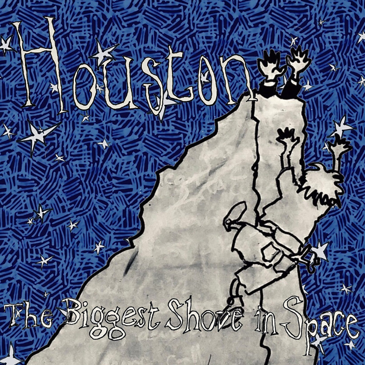 Houston - The Biggest Shove In Space (LP)