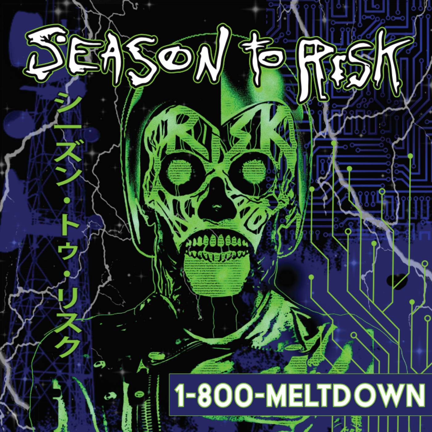 Season To Risk - 1-800-Meltdown (CD)