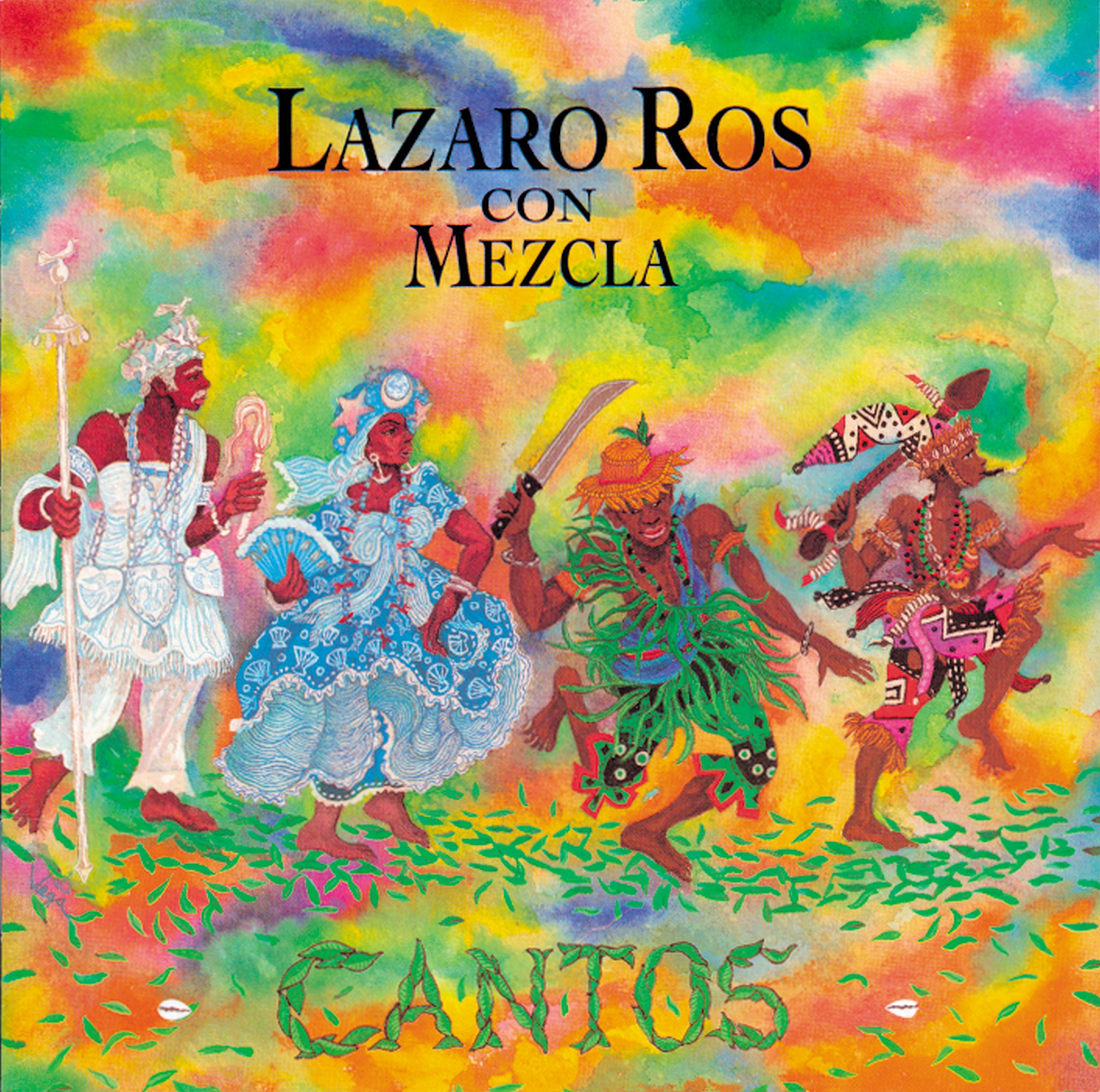 Lázaro Ros & Mezcla - Cantos (CD)