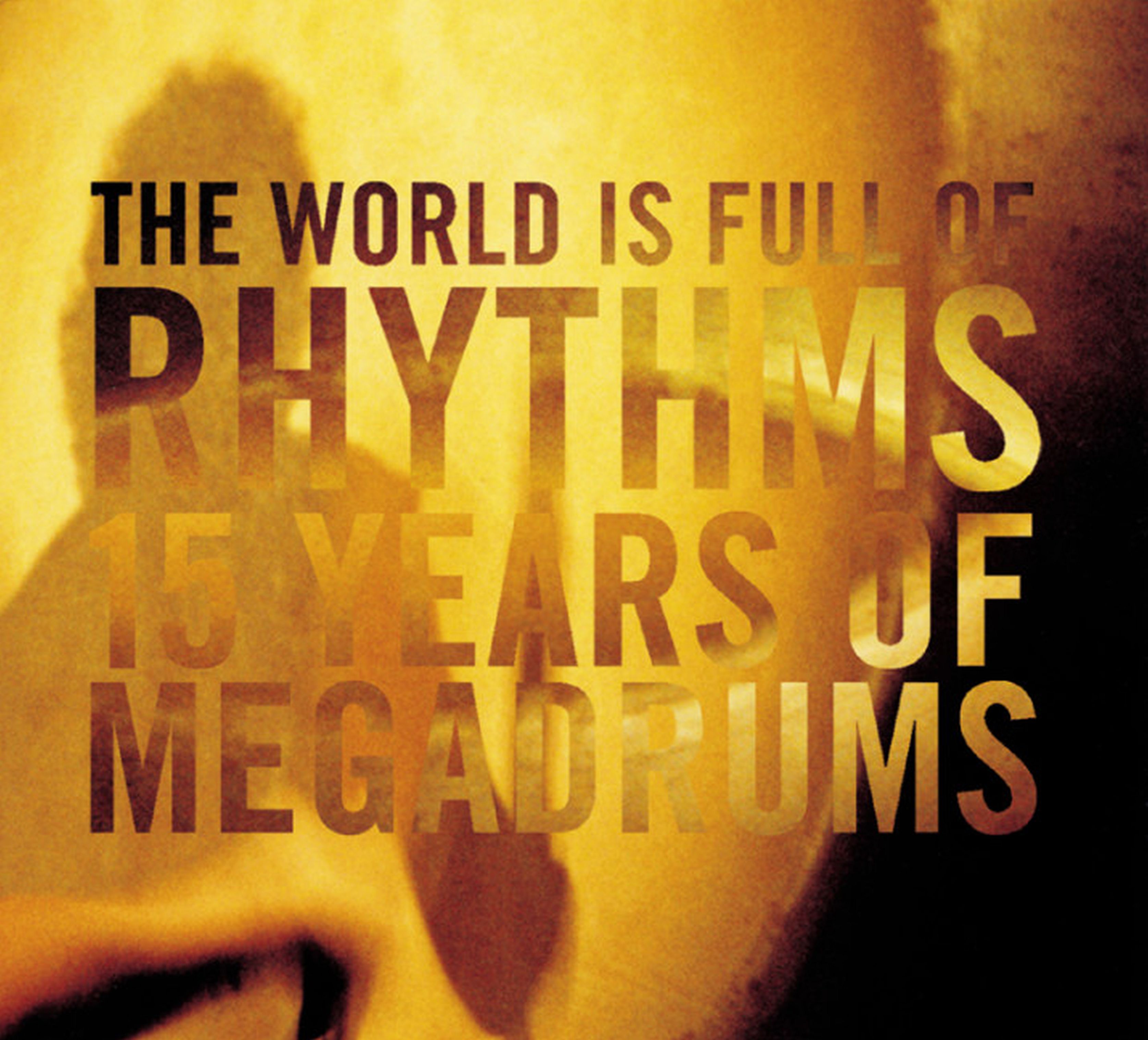 Megadrums - World Is Full Of Rhythms (CD)