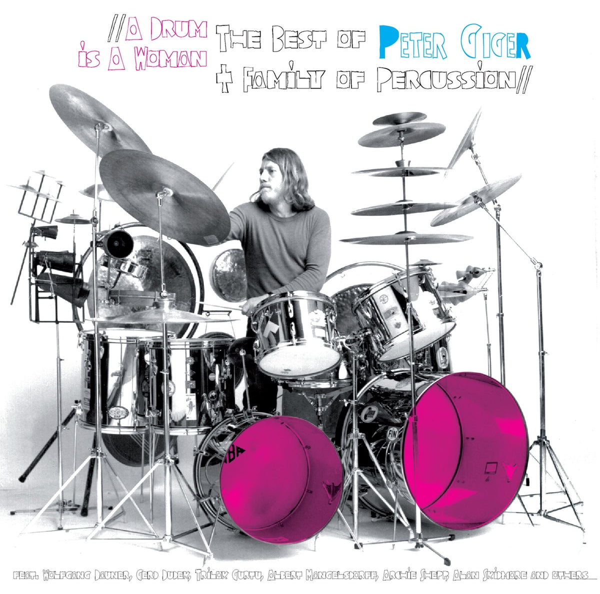 Peter Giger's Family Of Percussion - A Drum Is A Woman (CD)