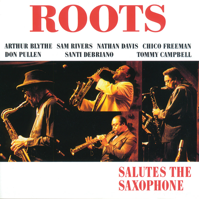 Roots - Salutes the Saxophone (CD)