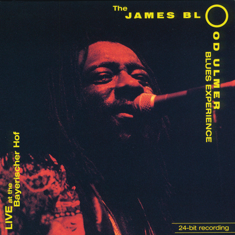 James Blood Ulmer & Blues E - Live At The Bayerischer Hof (CD)