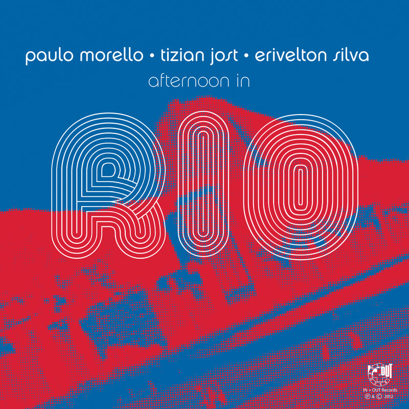 Paulo Morello & Tizian Jost - Afternoon In Rio (CD)