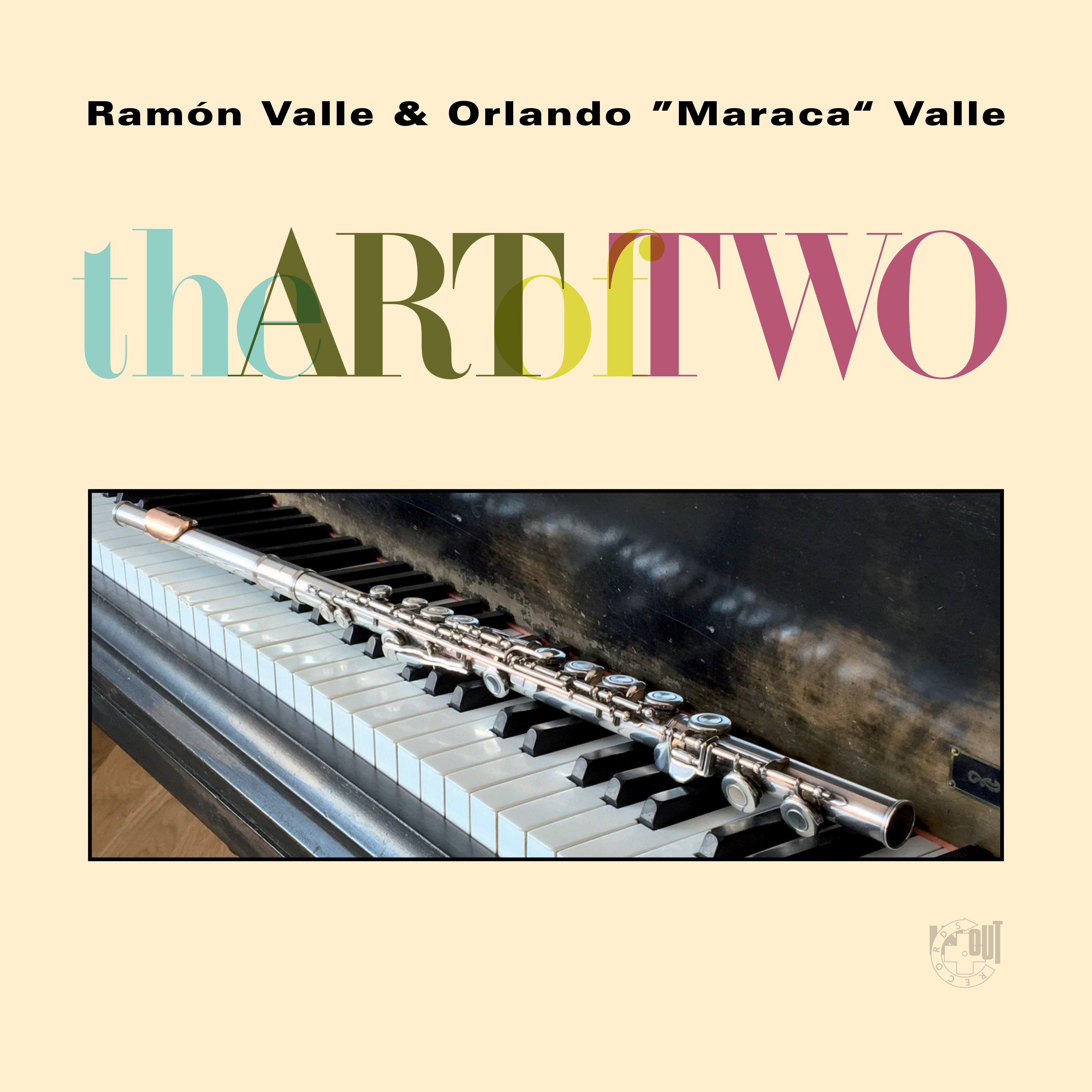 Ramon Valle & Orlando Maraca Valle - The Art Of Two (CD)