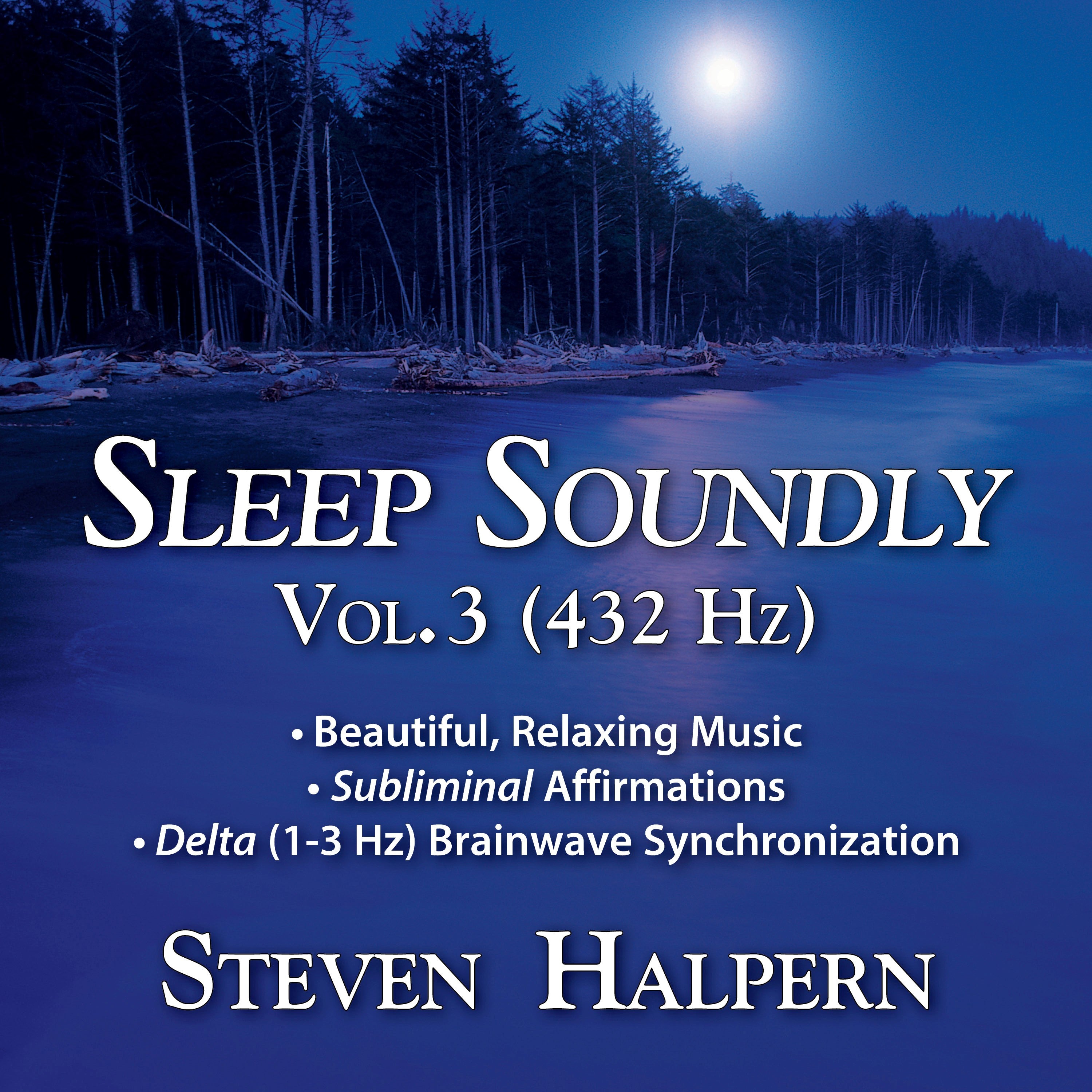 Steven Halpern - Sleep Soundly Vol. 3 (432hz) (CD)