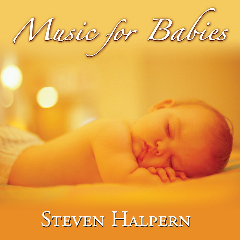 Steven Halpern - Music For Babies (CD)