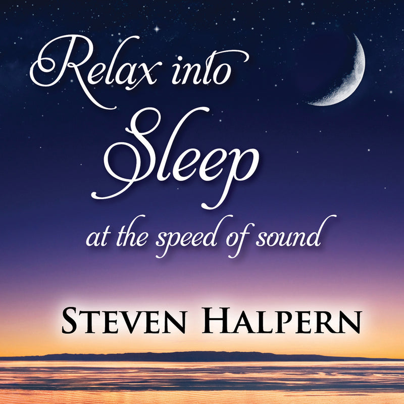 Steven Halpern - Relax into Sleep (CD)