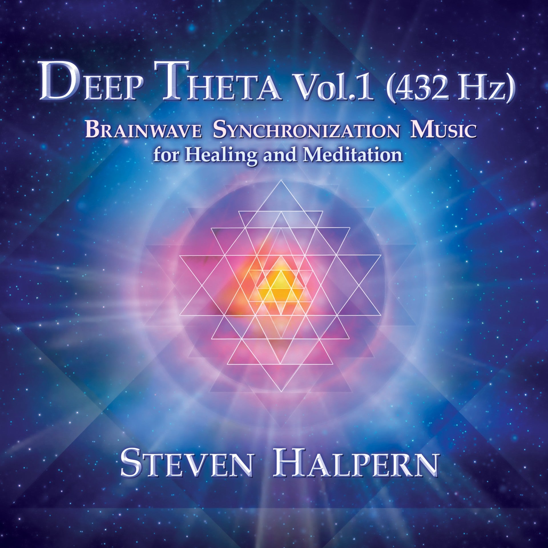 Steven Halpern - Deep Theta Vol. 1 (432 Hz) Brainwave Synchronization Music For Healing And Meditation (CD)
