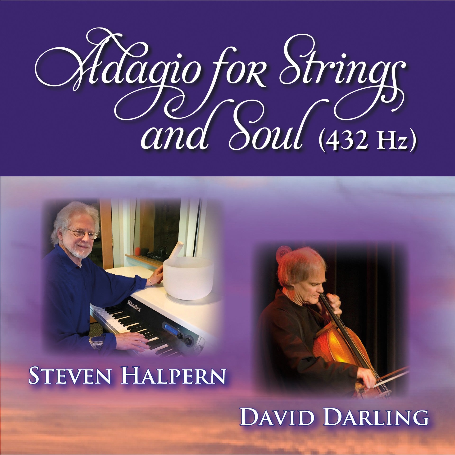 Steven Halpern & David Darling - Adagio For Strings And Soul (432 Hz) (CD)