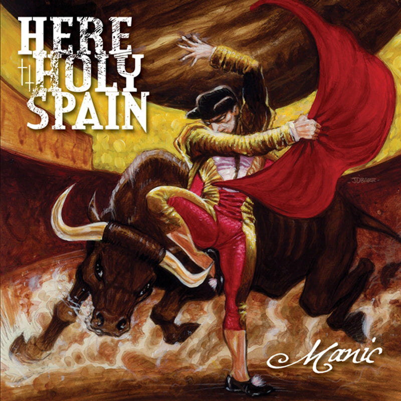 Here Holy Spain - Manic (CD)