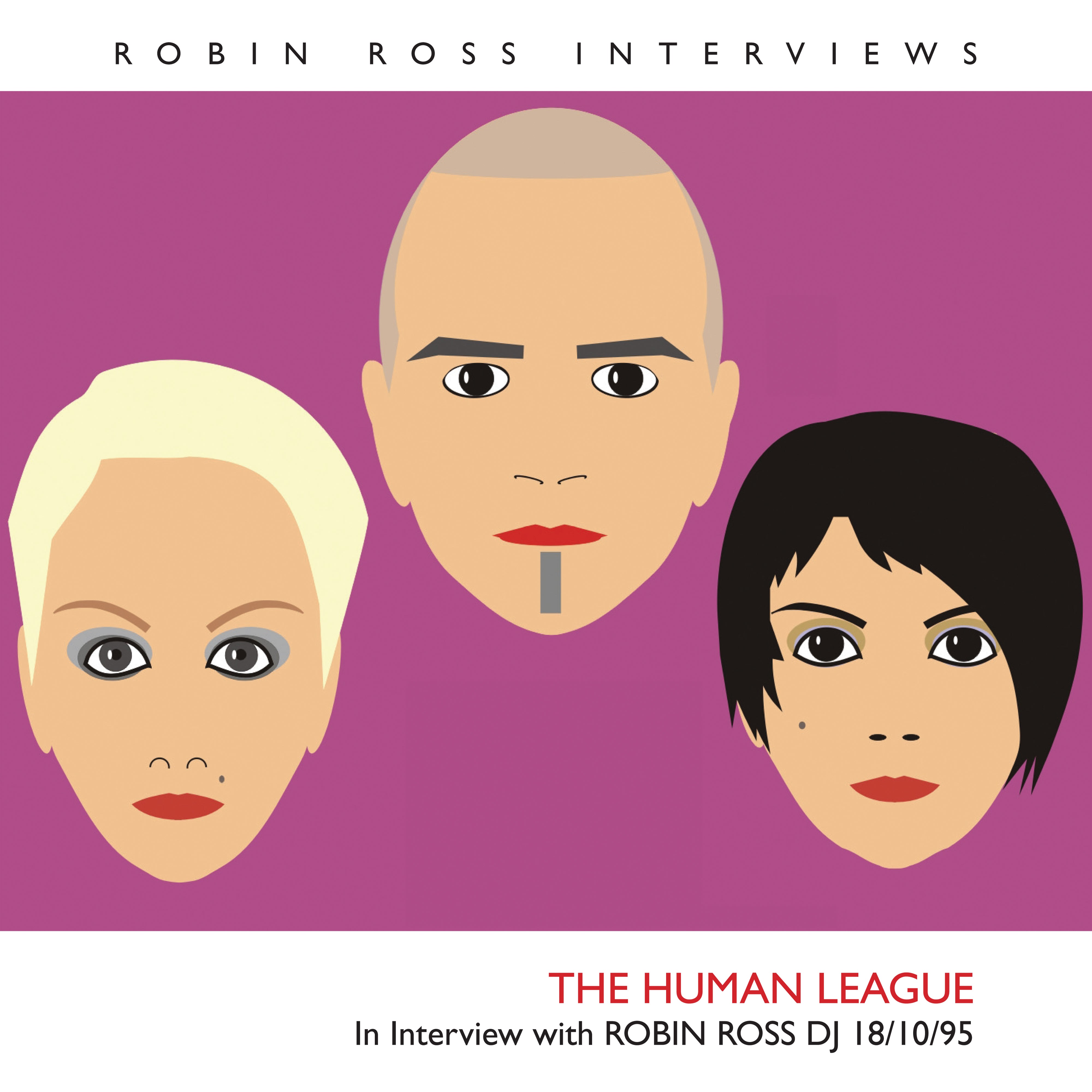 Human League - Interview With Robin Ross 18/10/95 [SINGLE] (CD)