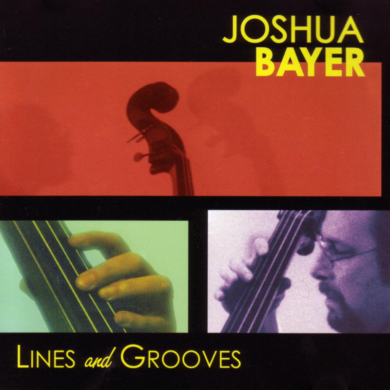 Joshua Bayer - Lines And Grooves (CD)