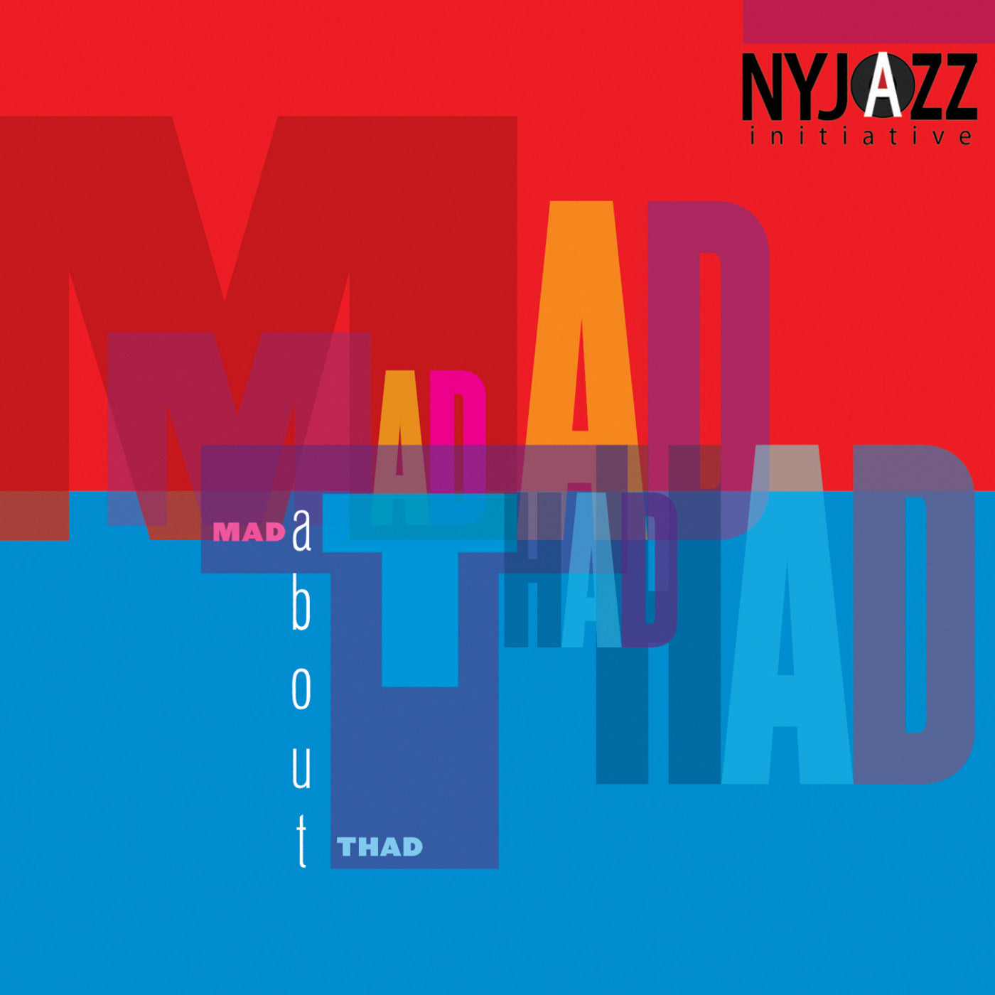 Nyjazz Initiative - Mad About Thad (CD)