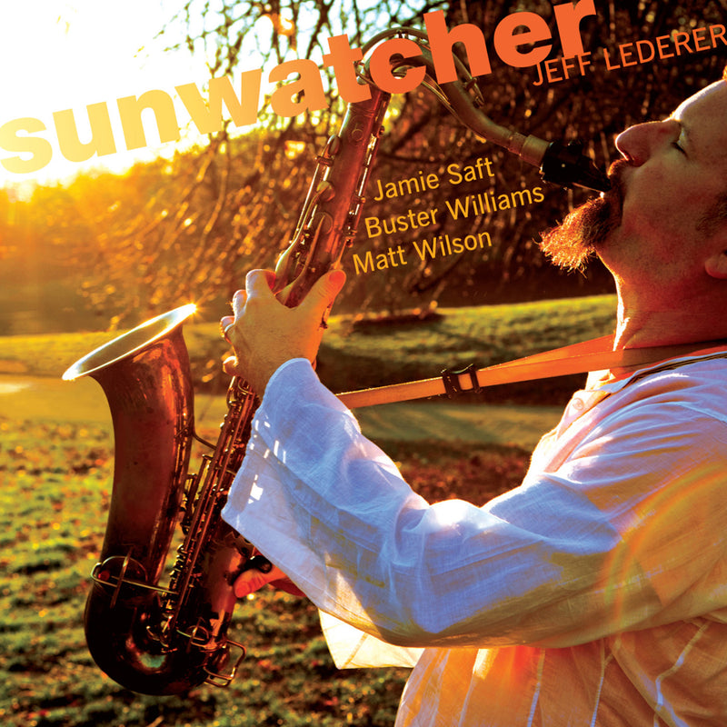 Jeff Lederer - Sunwatcher (CD)