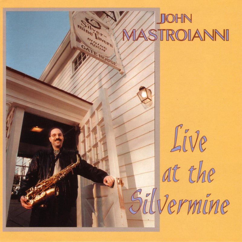 John Mastrioanni - Live At The Silvermine (CD)