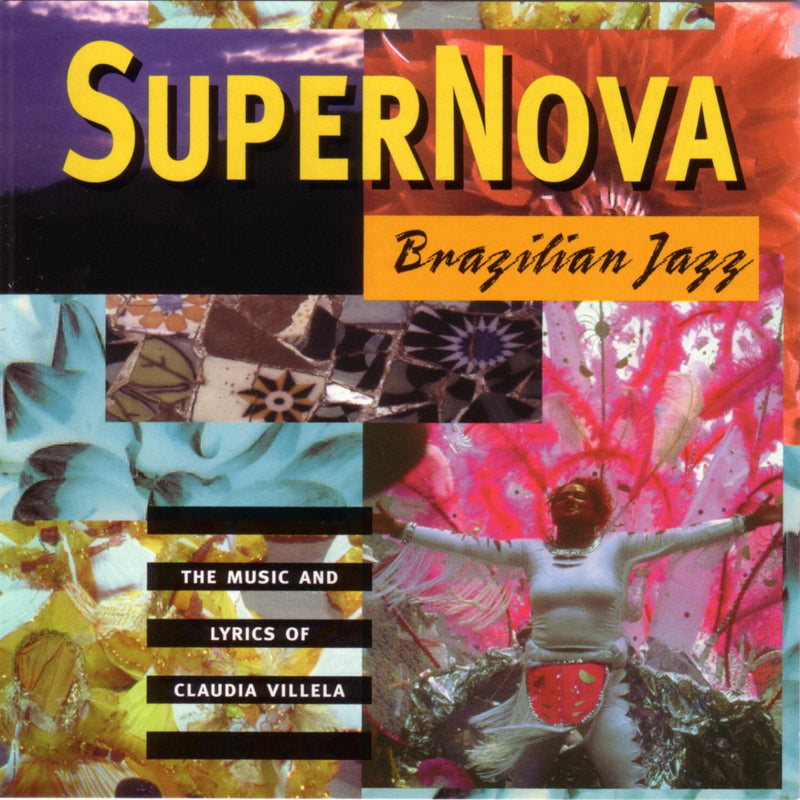 Claudia Villela - Supernova: Brazilian Jazz (CD)