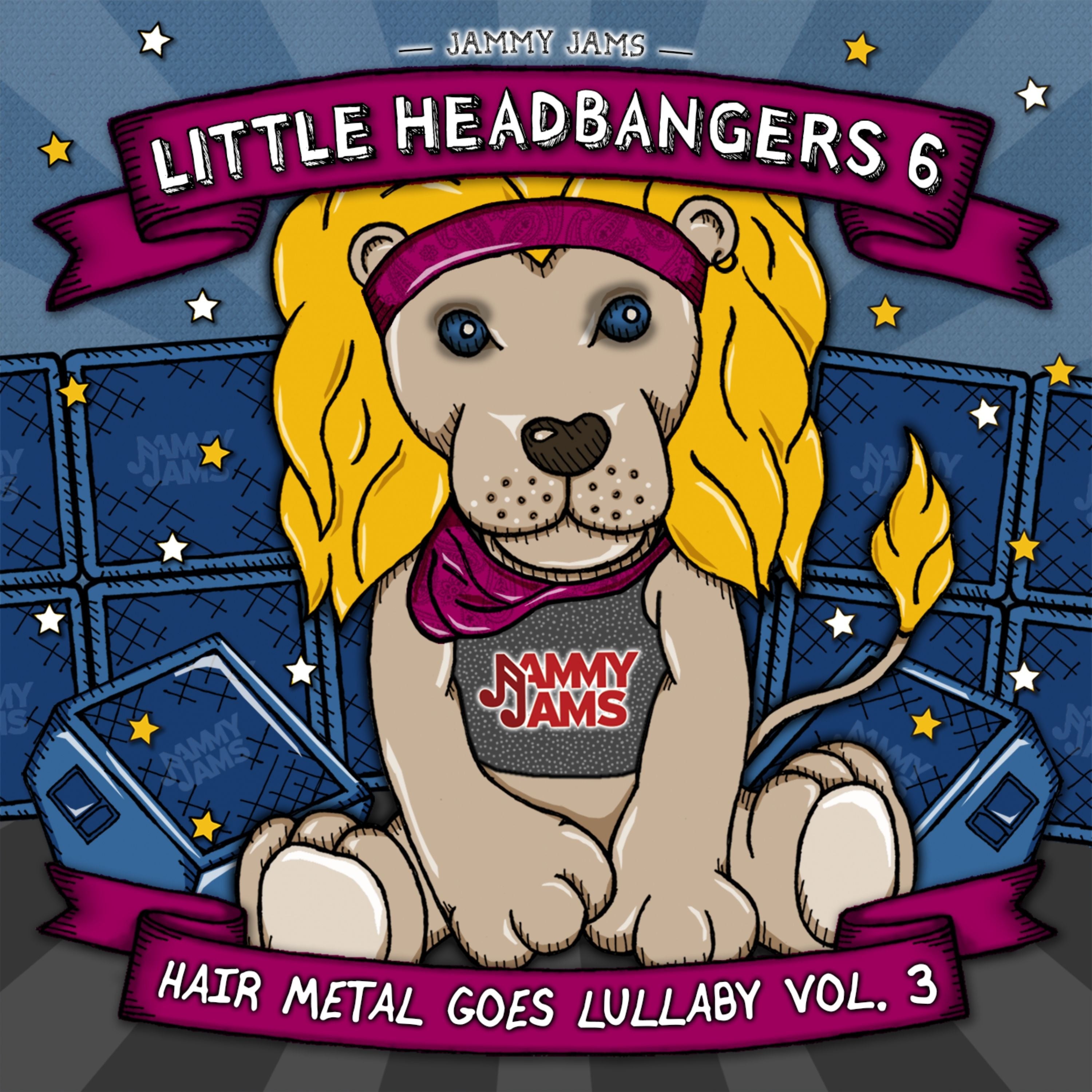 Jammy Jams - Little Headbangers 6: Hair Metal Goes Lullaby, Vol. 3 (CD)