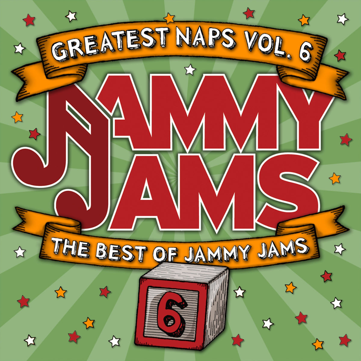 Jammy Jams - Greatest Naps, Vol. 6: the Best of Jammy Jams (CD)