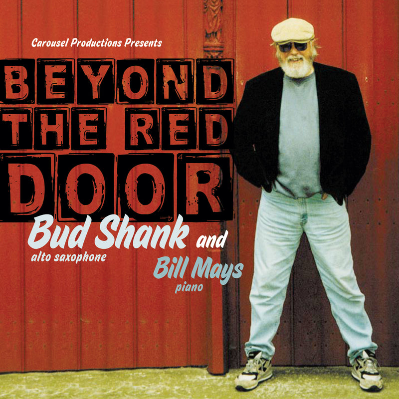 Bud Shank And Bill Mays - Beyond The Red Door (CD)