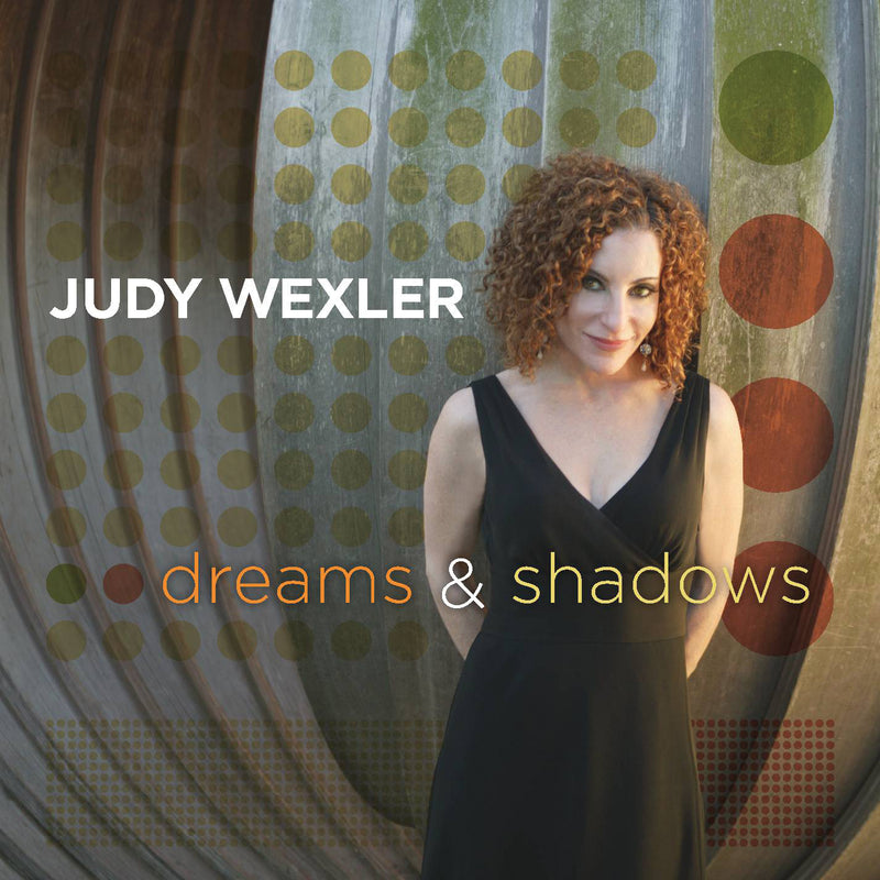 Judy Wexler - Dreams & Shadows (CD)