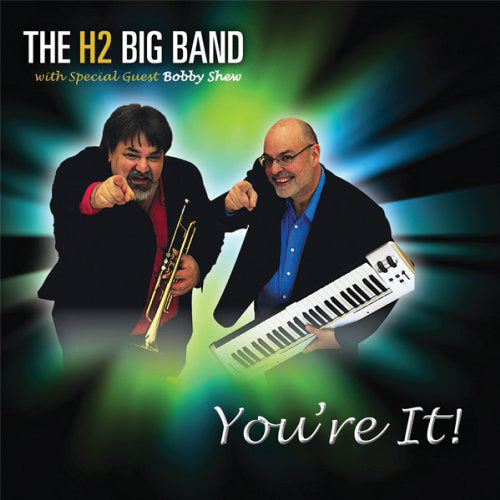 H2 Big Band - You're It! (CD)
