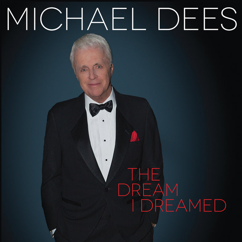 Michael Dees - The Dream I Dreamed (CD)