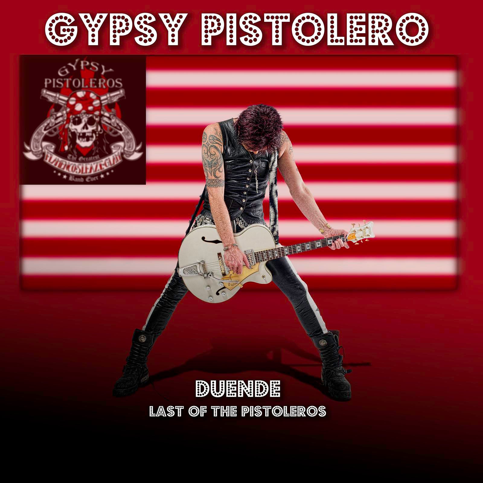 Gypsy Pistolero - Duende Last Of The Pistoleros (CD)