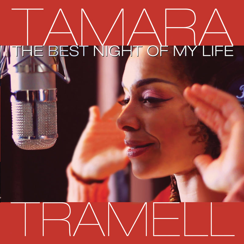 Tamara Tramell - Best Night of My Life (CD)