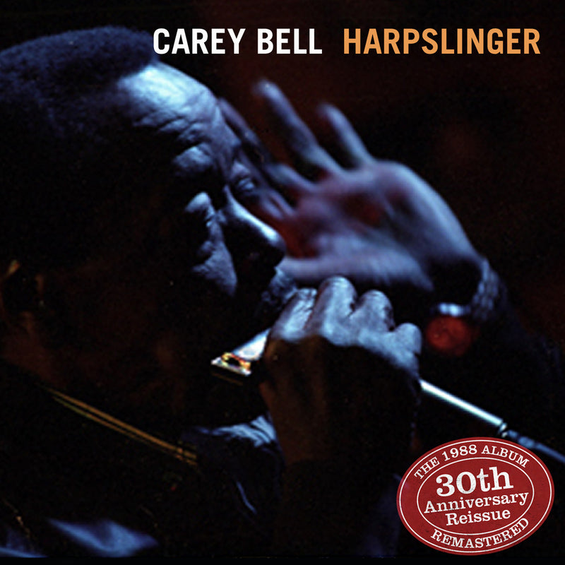 Carey Bell - Harpslinger: The 1988 Album Remastered (CD)