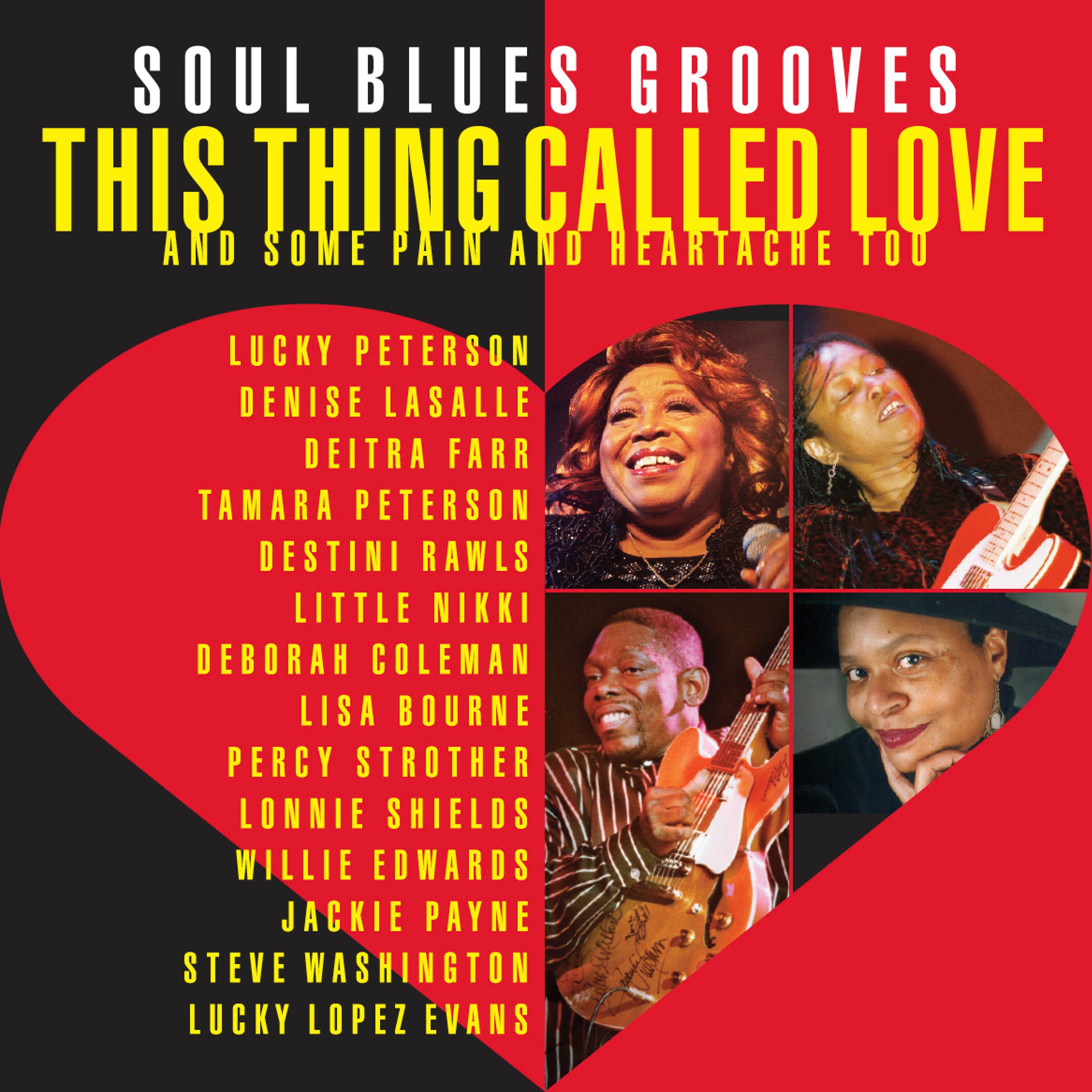 This Thing Called Love: Soul Blues Grooves (and Some Pain And Heartache Too) (CD)