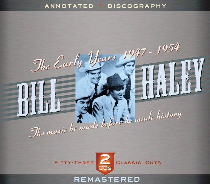 Bill Haley - The Early Years: 1947-1954 (CD)