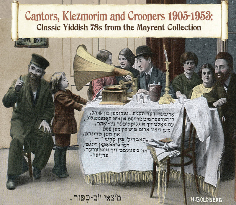 Cantors, Klezmorim & Crooners: A Lost Tradition Recalled (CD)