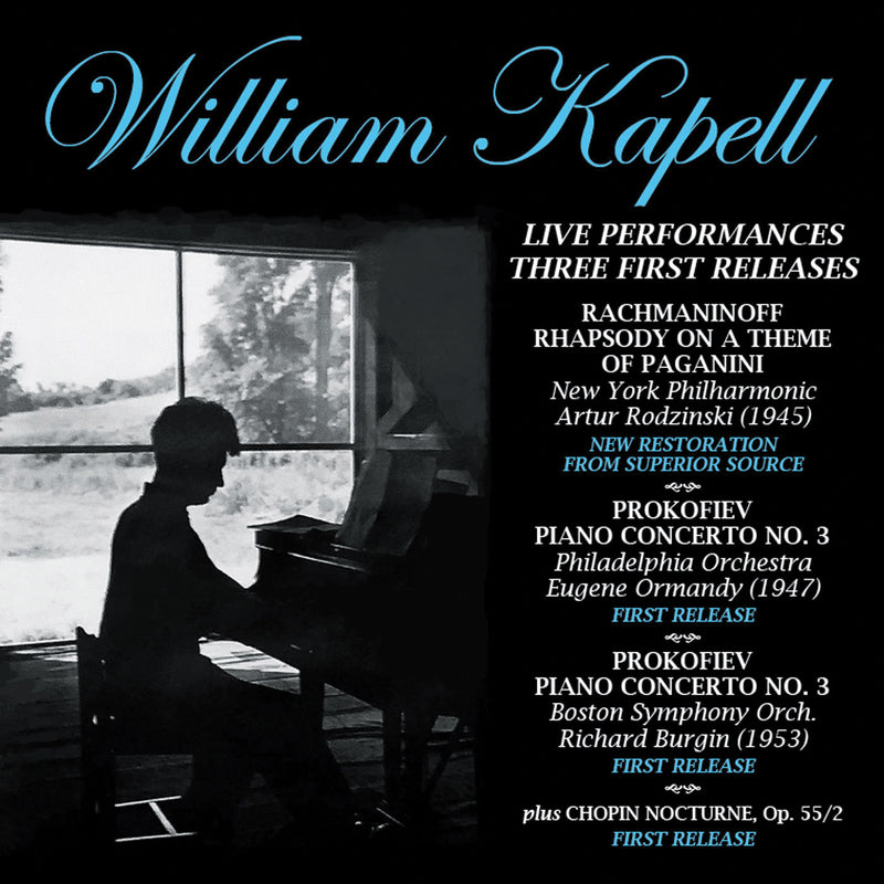 William Kapell - Live Performances: Three First Release (CD)
