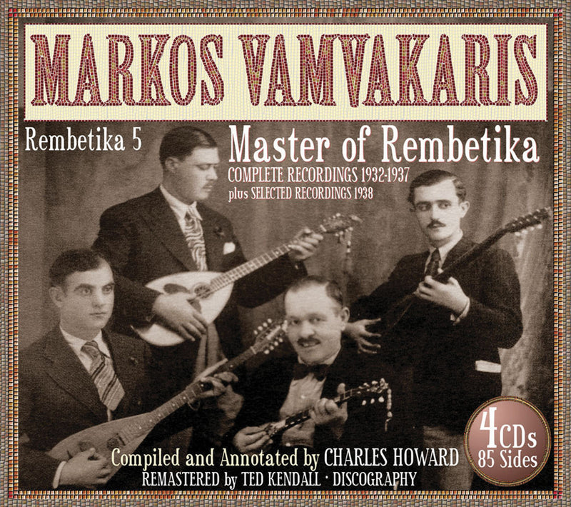 Markos Vamvakaris - Rembetika 5: Master of Rembetika 1932-1937 (CD)