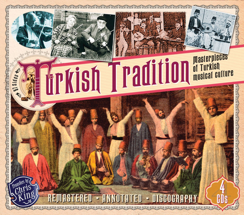 Turkish Tradition: Masterpieces of Turkish Musical Culture (CD)