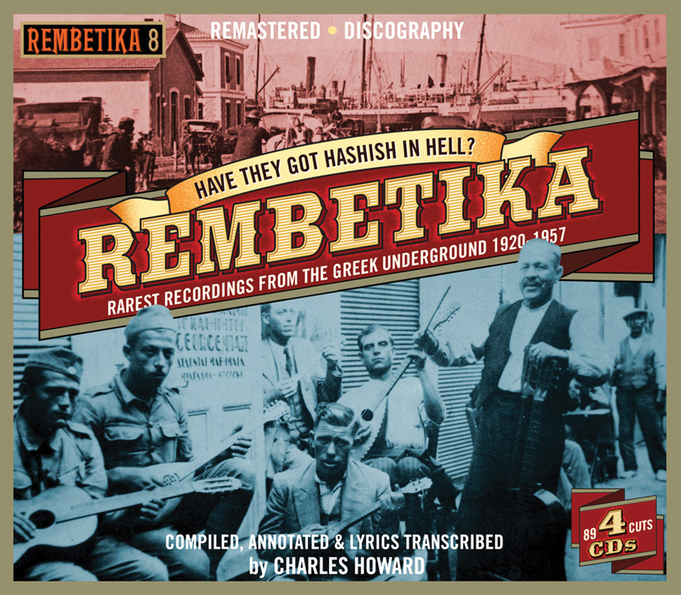 Rembetika: Have They Got Hashish In Hell? (CD)