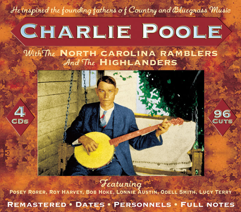 Charlie Poole - & the North Carolina Ramblers 1925-1930 (CD)