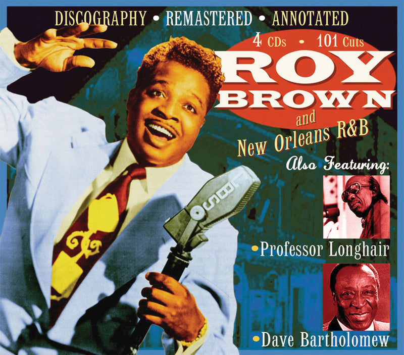 Roy Brown - New Orleans R&b 1947-1953 (CD)
