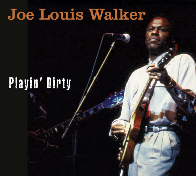 Joe Louis Walker - Playin' Dirty (CD)