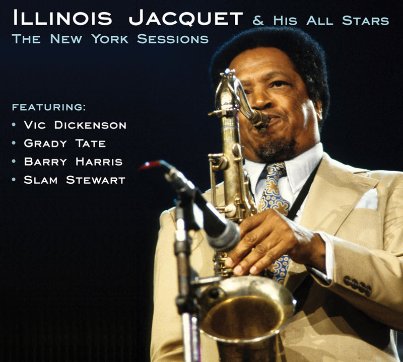Illinois Jacquet - The New York Sessions (CD)