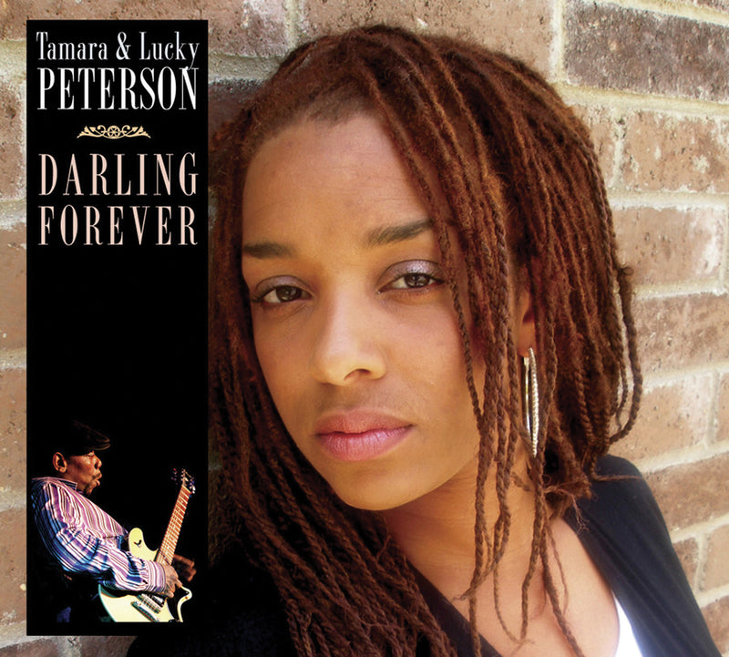 Tamara & Lucky Peterson - Darling Forever (CD)