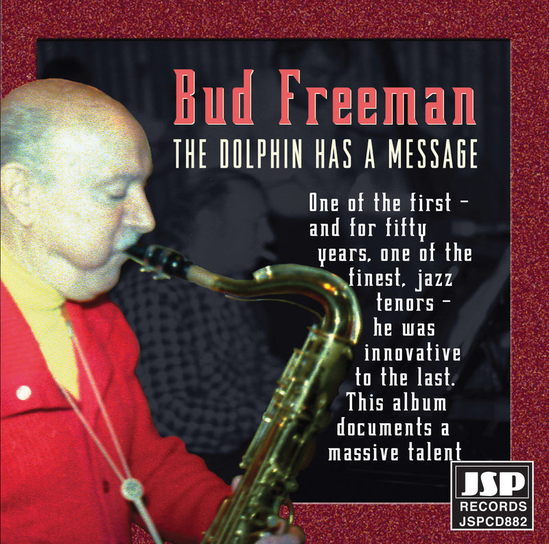 Bud Freeman - Dolphin Has A Message (CD)
